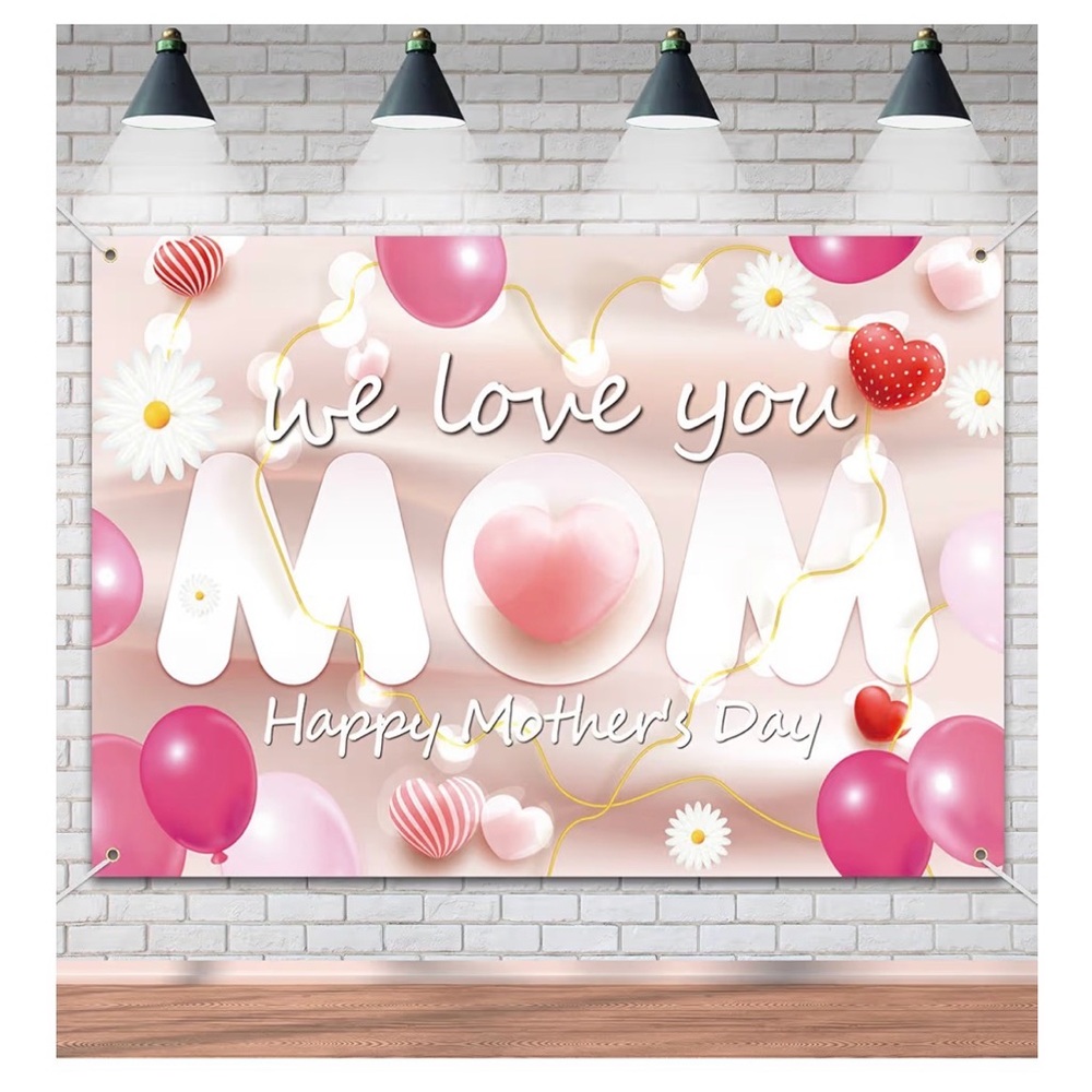 Mom ,Happy Mother's Day Backdrop , 73 x 43, We Love You Mom Background